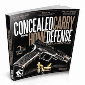 Concealed Carry & Home Defense Fundamentals Course Book
